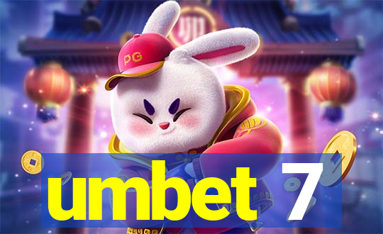 umbet 7